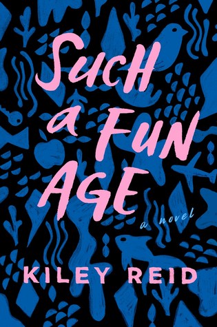 Such A Fun Age Review