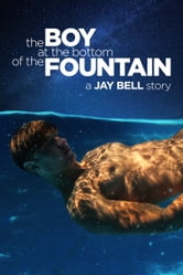 The Boy at the Bottom of the Fountain Review
