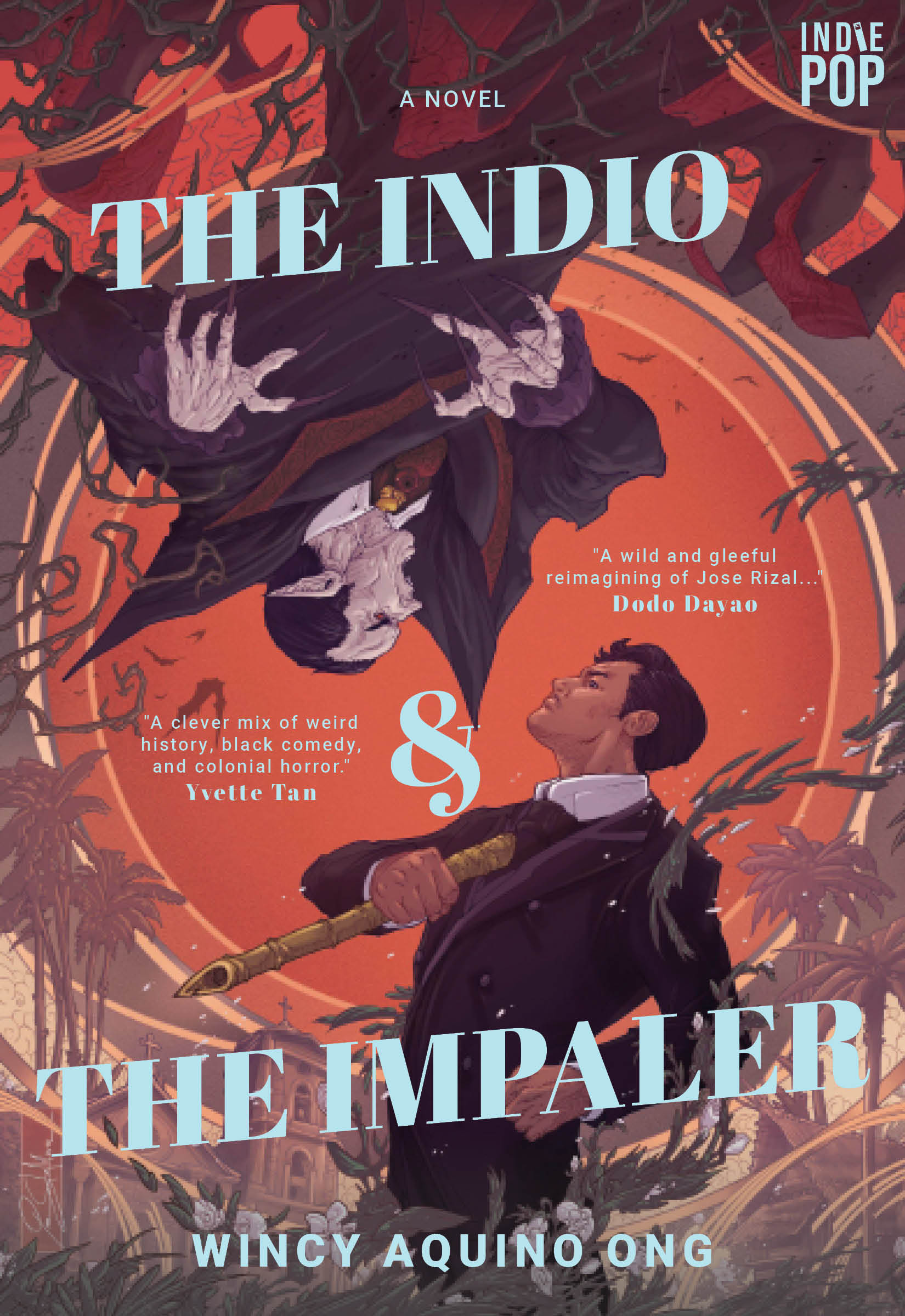 The Indio and the Impaler by Wincy Aquino Ong